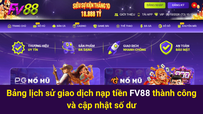 Bảng lịch sử giao dịch nạp tiền FV88 thành công và cập nhật số dư 